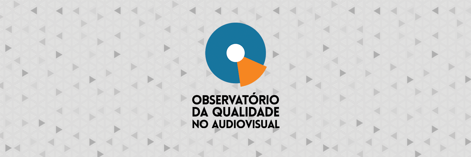 Erased  Observatório da Qualidade no Audiovisual